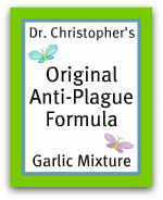 Link to Dr. Christopher's Original Anti-Plague
